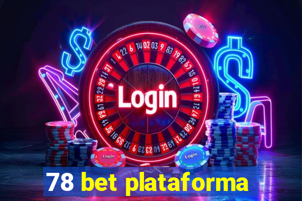 78 bet plataforma